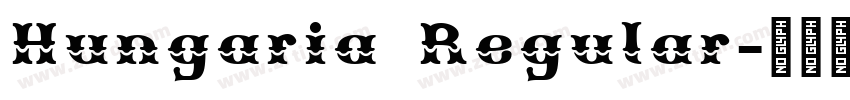 Hungaria Regular字体转换
